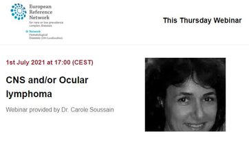 Next Thursday Webinar "CNS and/or Ocular lymphoma" - Do not miss it!